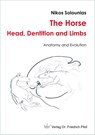 The Horse - Head, Dentition and Limbs - Nikos Solounias - 9783899372809