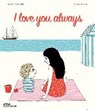 I Love You Always - DESBORDES,  Astrid - 9783899557657