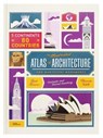 Atlas of Architecture and Marvellous Monuments - Alexandre Verhille - 9783899557756