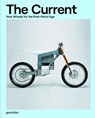 The Current - Gestalten ; Paul d'Orleans - 9783899559569