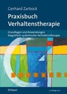 Praxisbuch Verhaltenstherapie - Gerhard Zarbock - 9783899674712