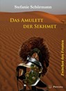 Das Amulett der Sekhmet 2 - Stefanie Schürmann - 9783899692679