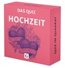 Hochzeit. Das Quiz - Birte Stährmann ; Martin Stährmann - 9783899785074