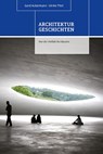 Architekturgeschichten - Gerd Ackermann ; Ulrike Pfeil - 9783899863789
