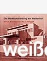 Die Werkbundsiedlung am Weißenhof - Michael Kimmerle - 9783899864441