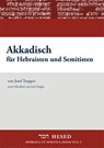 Akkadisch für Hebraisten und Semitisten - Josef Tropper - 9783899911183