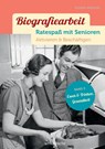 Biografiearbeit - Ratespaß mit Senioren - Susann Winkler - 9783899933536