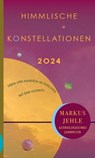 Himmlische Konstellationen 2024 - Markus Jehle - 9783899972962