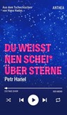 Du weißt nen Scheiß über Sterne - Petr Hanel - 9783899984682