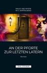 An der Pforte zur letzten Latern | MAGIE UND MYSTIK IM 3. JAHRTAUSEND - Emil Stejnar - 9783900721008
