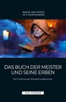 Das Buch der Meister und seine Erben - Emil Stejnar - 9783900721244