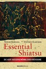 Essential Shiatsu - Yuichi Kawada ; Stephen Karcher - 9783901618390
