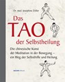 Das Tao der Selbstheilung - Josephine Zöller - 9783901618642