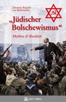 Jüdischer Bolschewismus - Johannes Rogalla von Bieberstein - 9783902475756