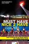 Must Have. Nice to Have - Filippo Bazzanella ; Egon Theiner - 9783902480286