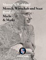 Macht und Markt: Mensch, Wirtschaft und Staat III - Murray N. Rothbard - 9783902639592