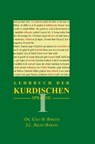 Lehrbuch der Kurdischen Sprache 1 - Usso B. Barnas ; Arian Barnas - 9783902652256
