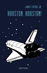 Houston, Houston! - James Tiptree - 9783902711076