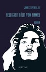 Helligkeit fällt vom Himmel - James Tiptree Jr. - 9783902711472
