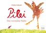 Pilei - das verrückte Huhn - Ulrike Schrott - 9783902932785