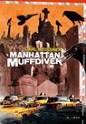 Manhattan Muffdiver - Carl Weissner - 9783902950291