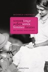 Sonderlinge, Außenseiter, Femmes Fatales - Michaela Lindinger - 9783902998644
