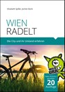 WIEN RADELT - Elisabeth Spiller ; Jochen Bonk - 9783902999078