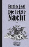 Die letzte Nacht - Furio Jesi ; Barbara Kleiner - 9783903005686