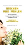 Riechen und Fühlen - Eva Heuberger ; Iris Stappen ; Regula Rudolf von Rohr - 9783903072619