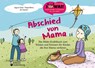 Abschied von Mama - Das Bilder-Erzählbuch zum Trösten und Erinnern für Kinder, die ihre Mama verlieren - Sigrun Eder ; Tanja Wenz ; Evi Gasser - 9783903085763