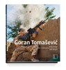 Goran Tomasevic - David Thomson ; Jean-Francois Leroy ; Vincent Jolly Alain Mingam - 9783903101913