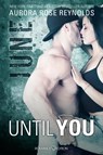 Until You: June - Aurora Rose Reynolds - 9783903130609