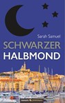 Schwarzer Halbmond - Sarah Samuel - 9783903155640