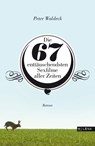 Die 67 enttäuschendsten Sexfilme aller Zeiten - Peter Waldeck - 9783903184084
