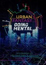 Urban Fantasy Going Mental - Askin-Hayat Dogan ; Jade S. Kye - 9783903296763