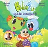 Bakabu und das Osterlied-Ei -  - 9783903300484