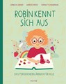 Robin kennt sich aus - Mareike Brede ; Cornelia Lindner - 9783903408395