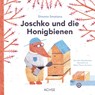 Joschko und die Honigbienen - Simona Smatana - 9783903408425