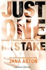 Just One Mistake: Verliebte Mädchen haben einen Plan B ... - Jana Aston - 9783903413139