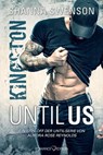 Until Us: Kingston - Shanna Swenson - 9783903413528