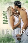 Until Us: Mani - Rochelle Paige - 9783903413979