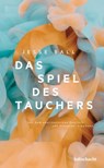 Das Spiel des Tauchers - Jesse Ball - 9783903422377