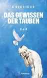 Das Gewissen der Tauben - Reinhold Bilgeri - 9783903441361