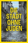 Die Stadt ohne Juden - Hugo Bettauer - 9783903460331