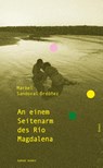 An einem Seitenarm des Río Magdalena - Marbel Sandoval Ordóñez - 9783903478503