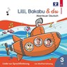 Lilli, Bakabu & du -  - 9783903553033