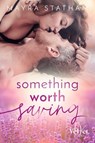 Something Worth Saving - Mayra Statham - 9783903559011