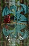 Audun – Der Drache des Waldes - René M. Walter - 9783903579033