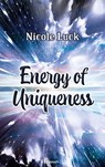 Energy of Uniqueness - Nicole Luck - 9783903861800