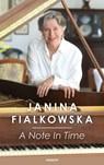 A Note In Time - Janina Fialkowska - 9783903861985